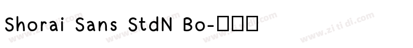 Shorai Sans StdN Bo字体转换